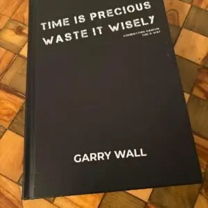Time is Precious Waste it Wisely THE BOOK HARDBACK